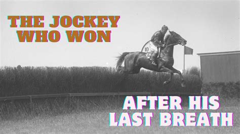 Frank Hayes: The Jockey Who Died Winning His Last Race.